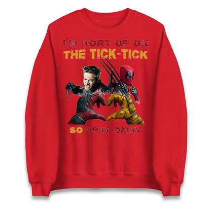 I'm Sort of on The Tick Tick so Upsy Daisy Unisex Sweatshirt