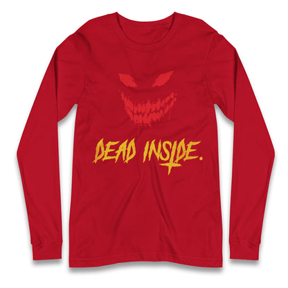 Horror Face Dead Inside Halloween Long Sleeve T Shirt