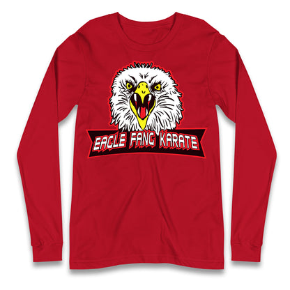 Eagle Fang Karate Cobra Kai Long Sleeve T Shirt