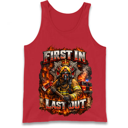 Firefighter First in Last Out Tank Top