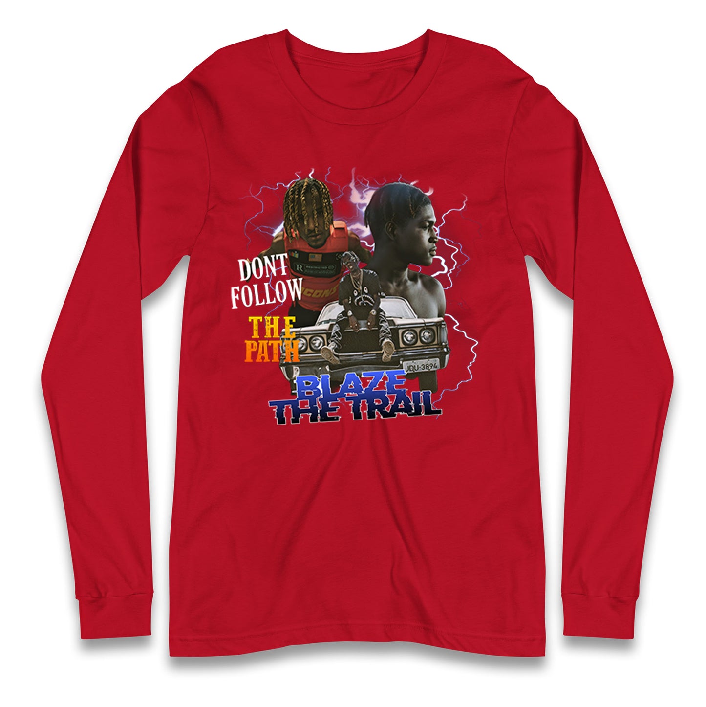 Blaze The Trail Longsleeve T Shirt
