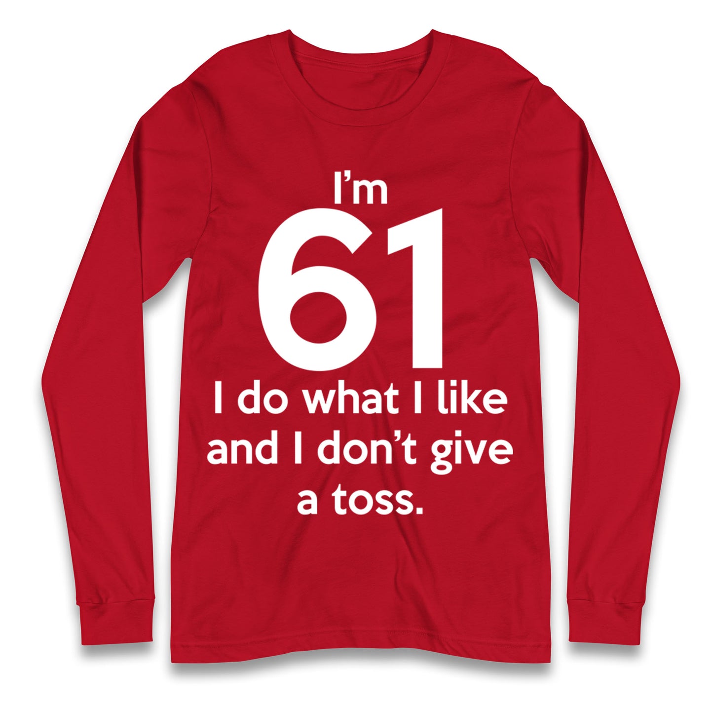 61th Birthday Longsleeve T Shirt