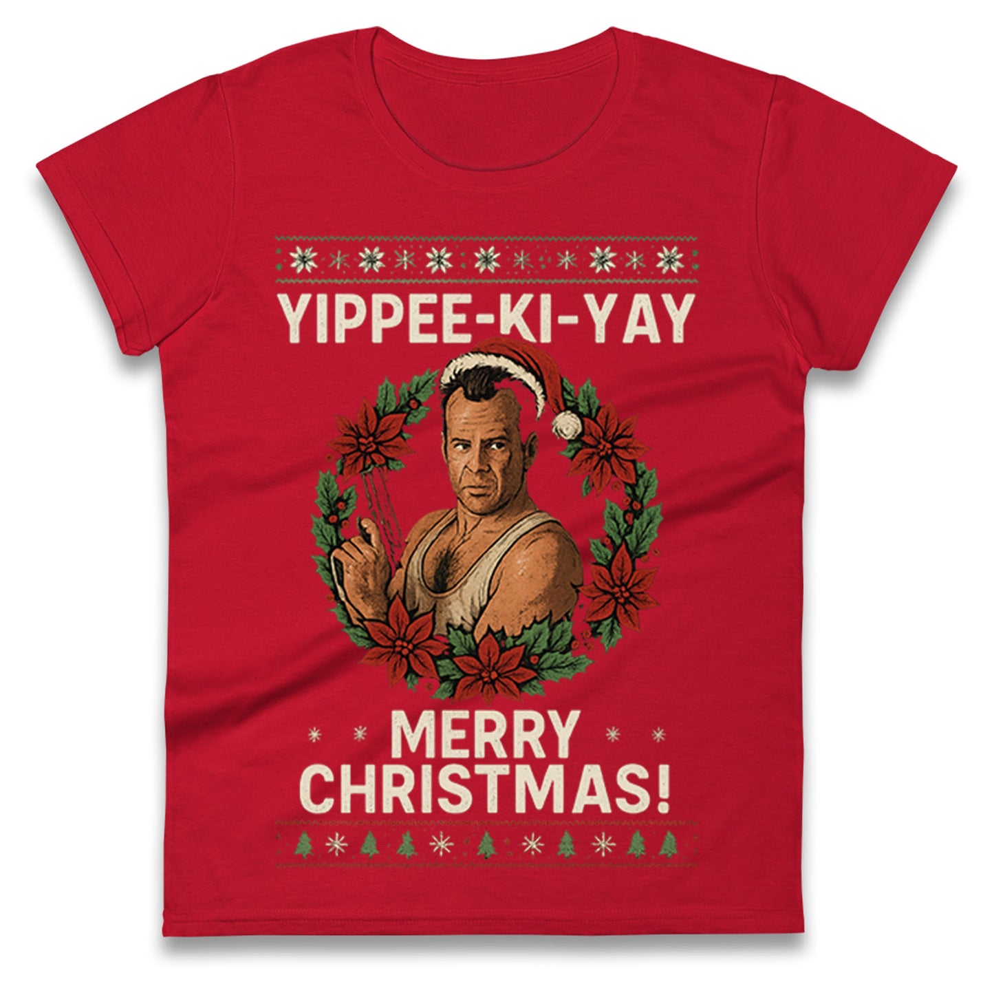 Yippee-Ki-Yay Die Hard Ladies T Shirt