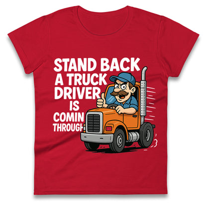 Truck Driver Ladies T Shirt
