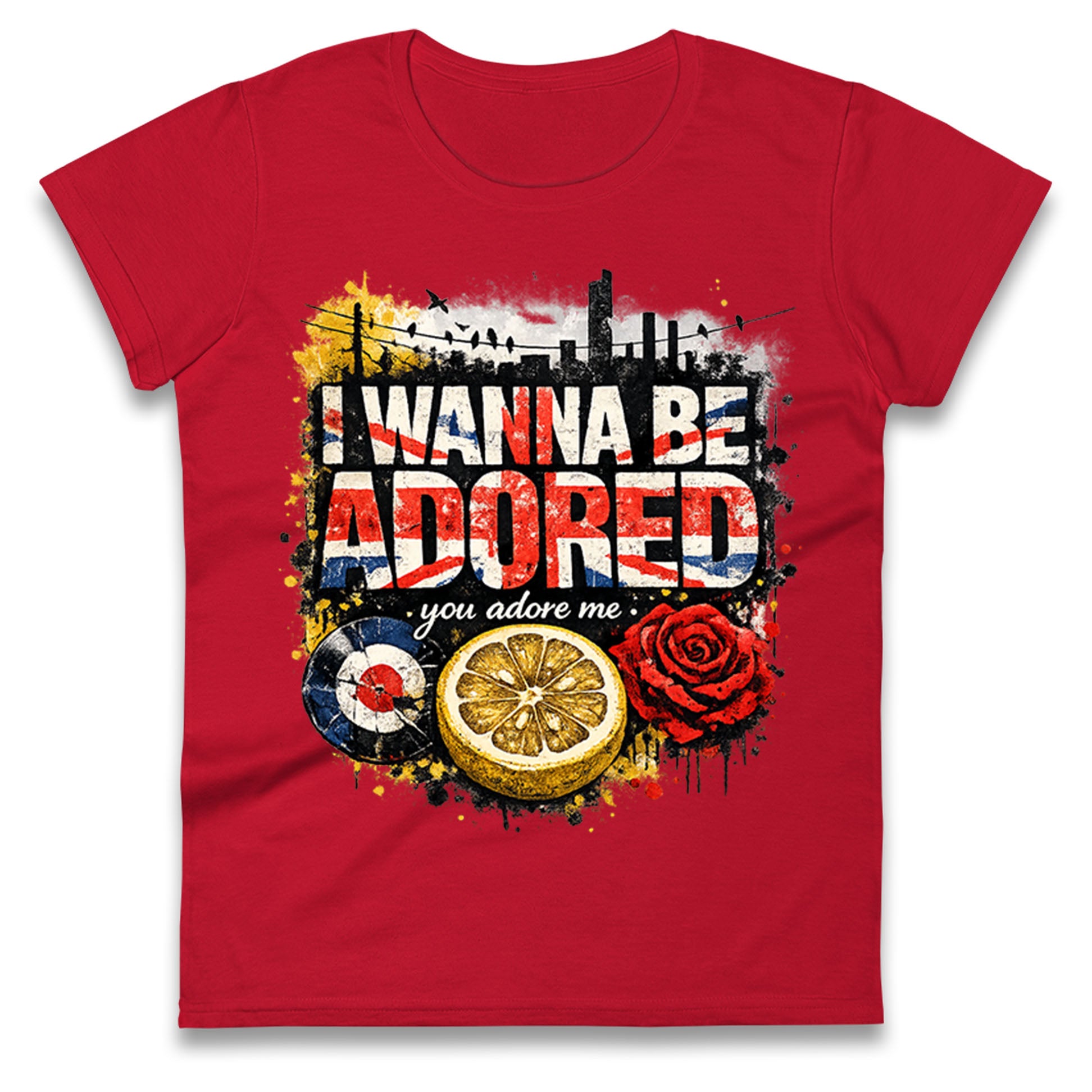 I Wanna Be Adored Ladies T Shirt