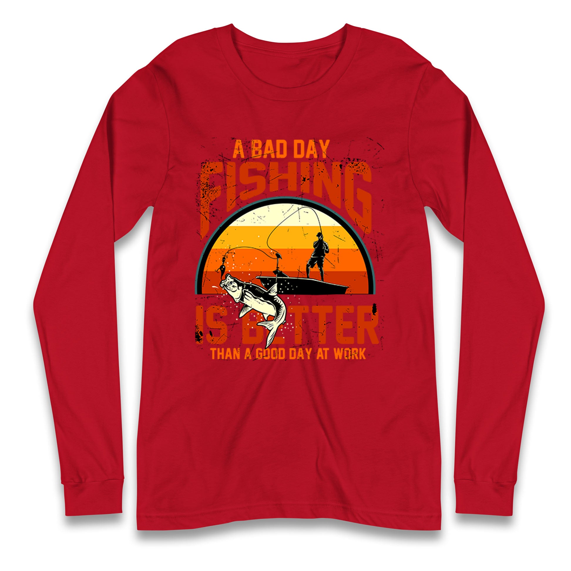 I love fishing Longsleeve T Shirt