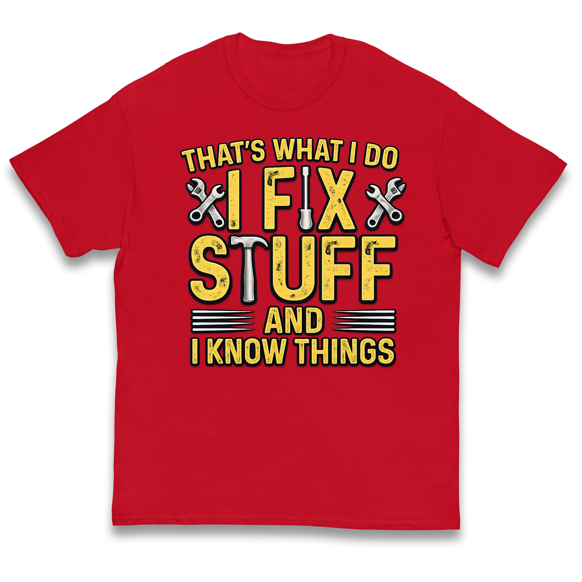 I Fix Stuff And I Know Things Kids T Shirt