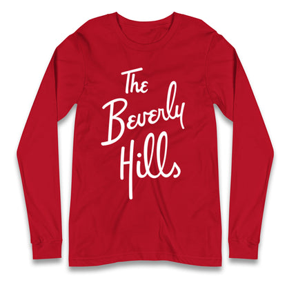 The Beverly Hills Long Sleeve Shirt