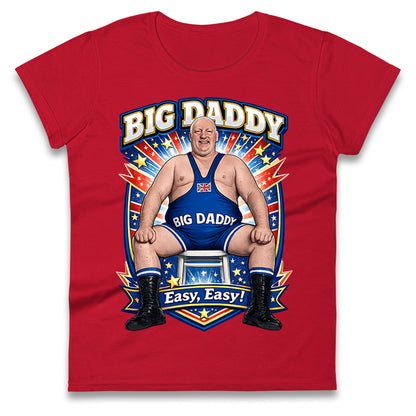 Big Daddy UK Wrestling Ladies T Shirt