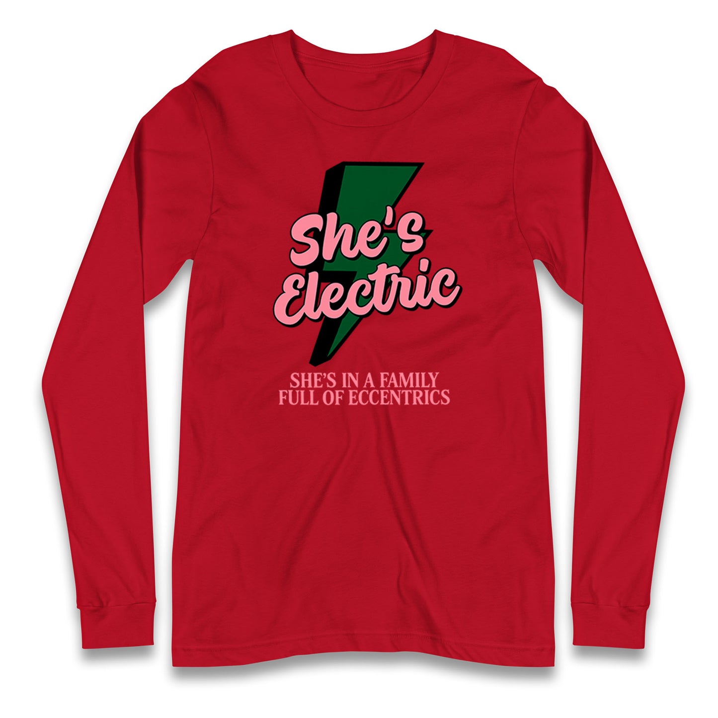 She's Electric Long Sleeve Shirt