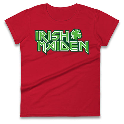 Irish Maiden St Patricks Day Ladies T Shirt