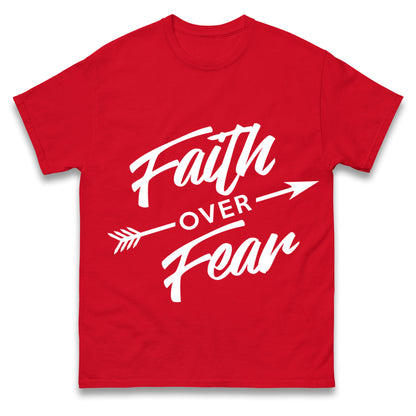Faith Over Fear Mens Tee Top