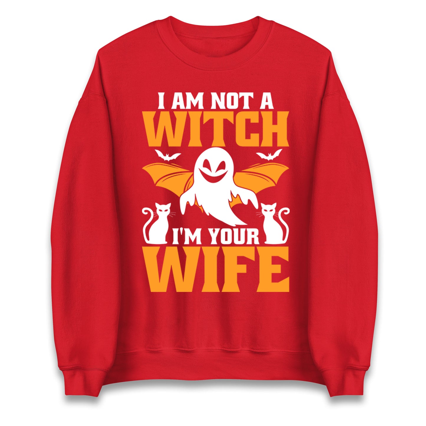 Im Not A Witch Im Your Wife Halloween Sweatshirt
