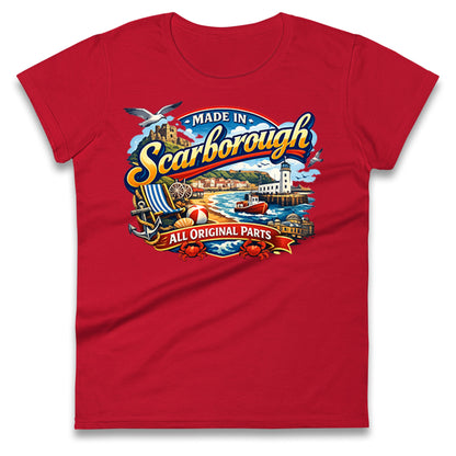 Made In Scarborough All Original Parts Ladies T Shirt