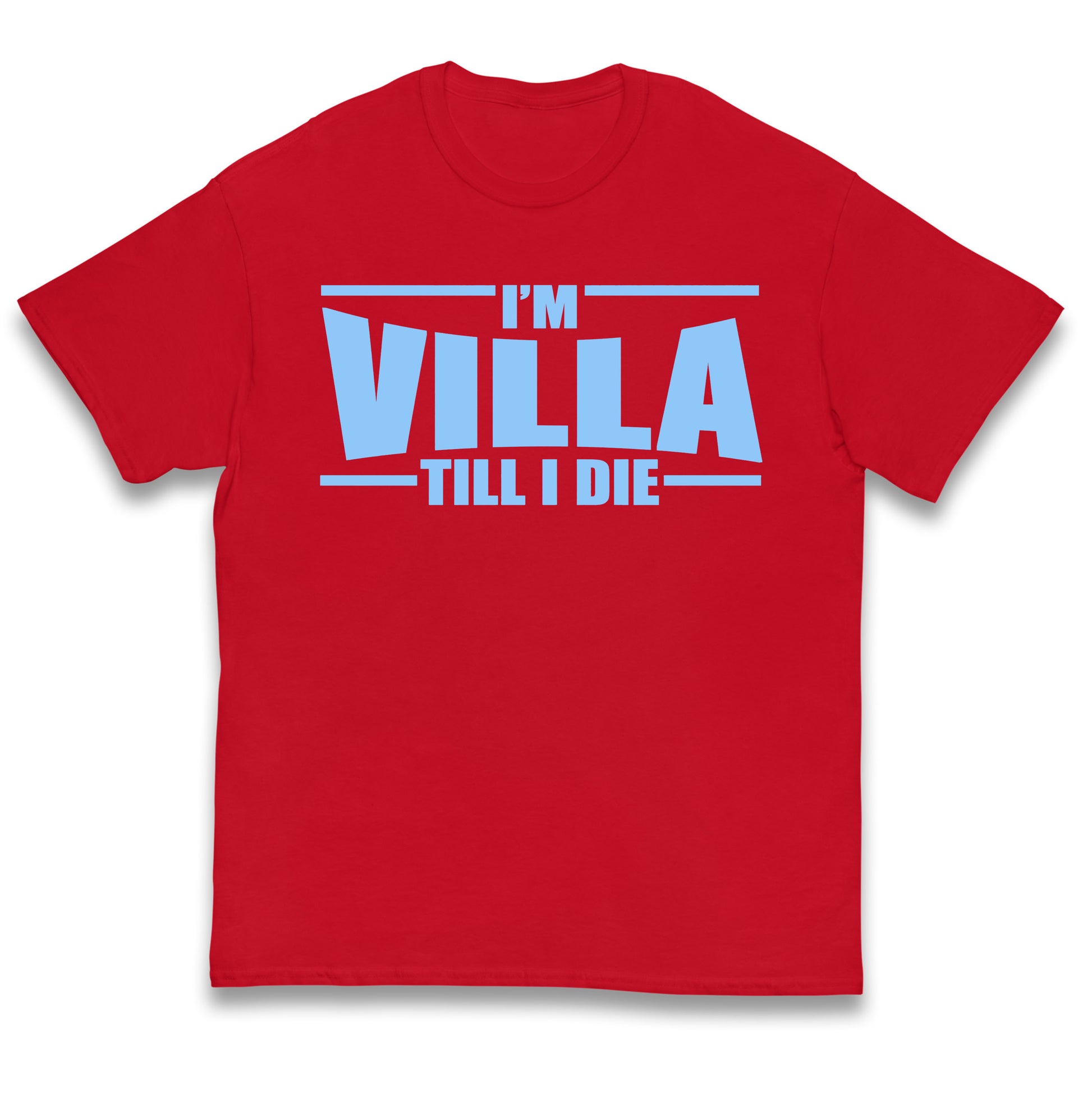 I’m Villa Till I Die Kids T Shirt
