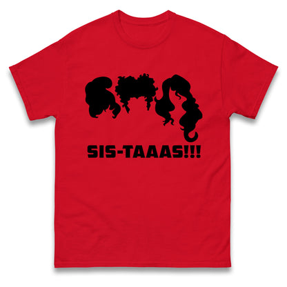 Hocus Pocus Sistaaas t shirt
