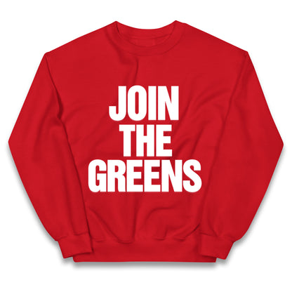 Green Party Join The Greens Kids Jumper