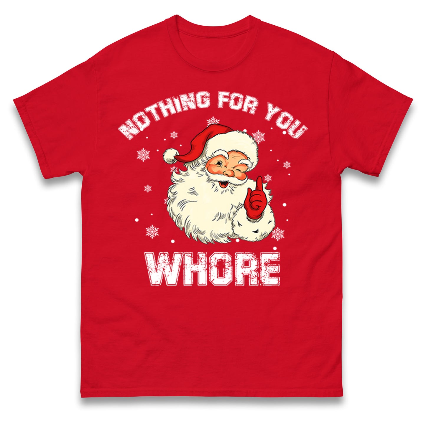 Christmas Whore T Shirt 