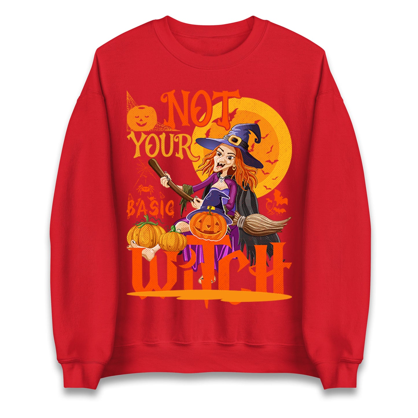 Not Your Basic Witch Sweatshirt