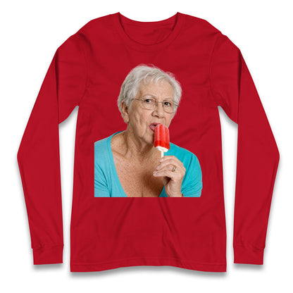 Grandma Licking Lollipop Seductively Longsleeve T Shirt