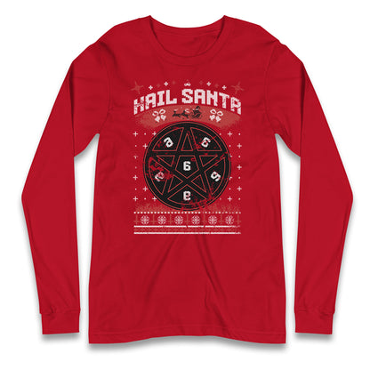 Hail Santa Longsleeve T Shirt