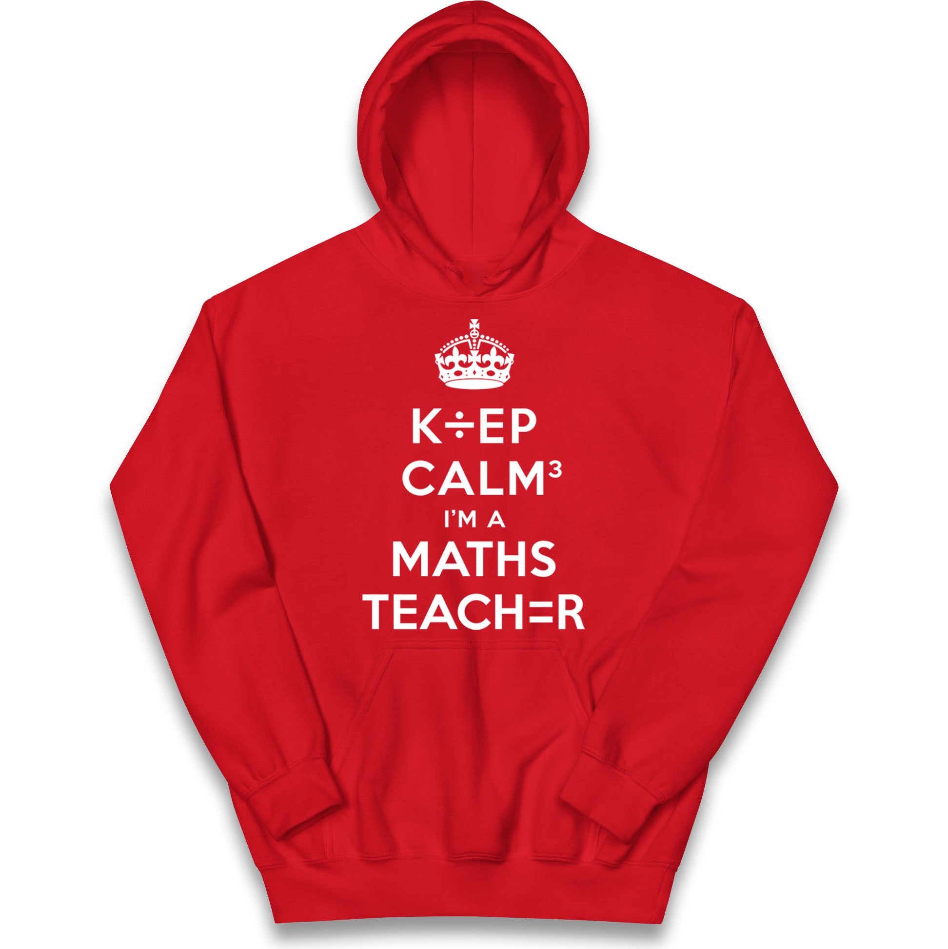 Keep Calm I’m A Maths Teacher Kids Hoodie