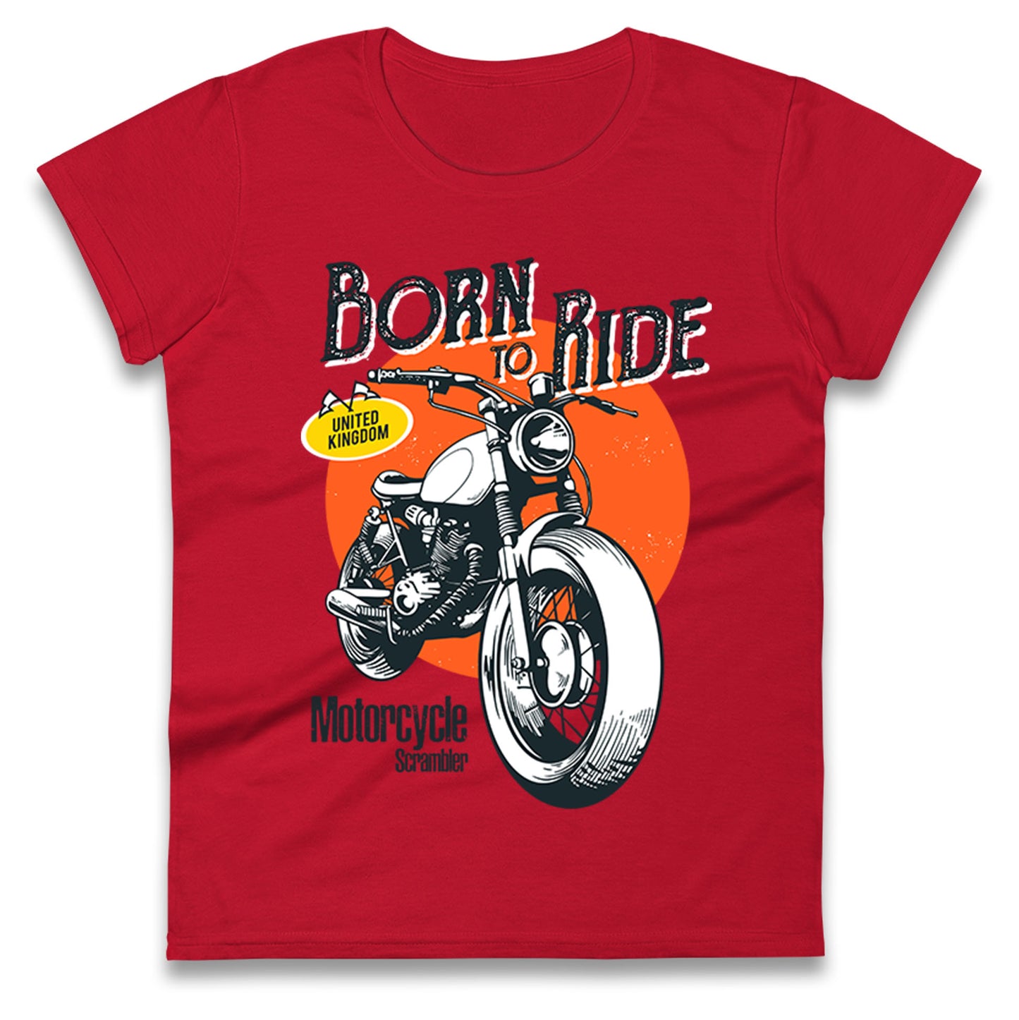 Born To Ride UK Ladies T Shirt