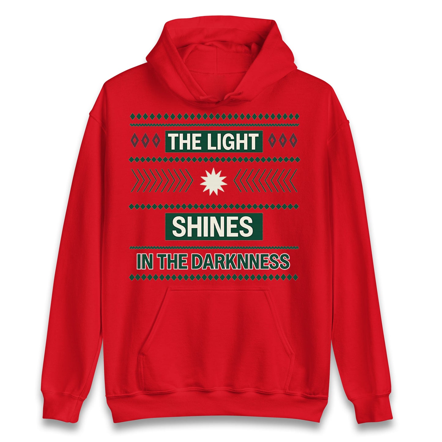 The Light Shines in the Darkness Christmas Hoodie