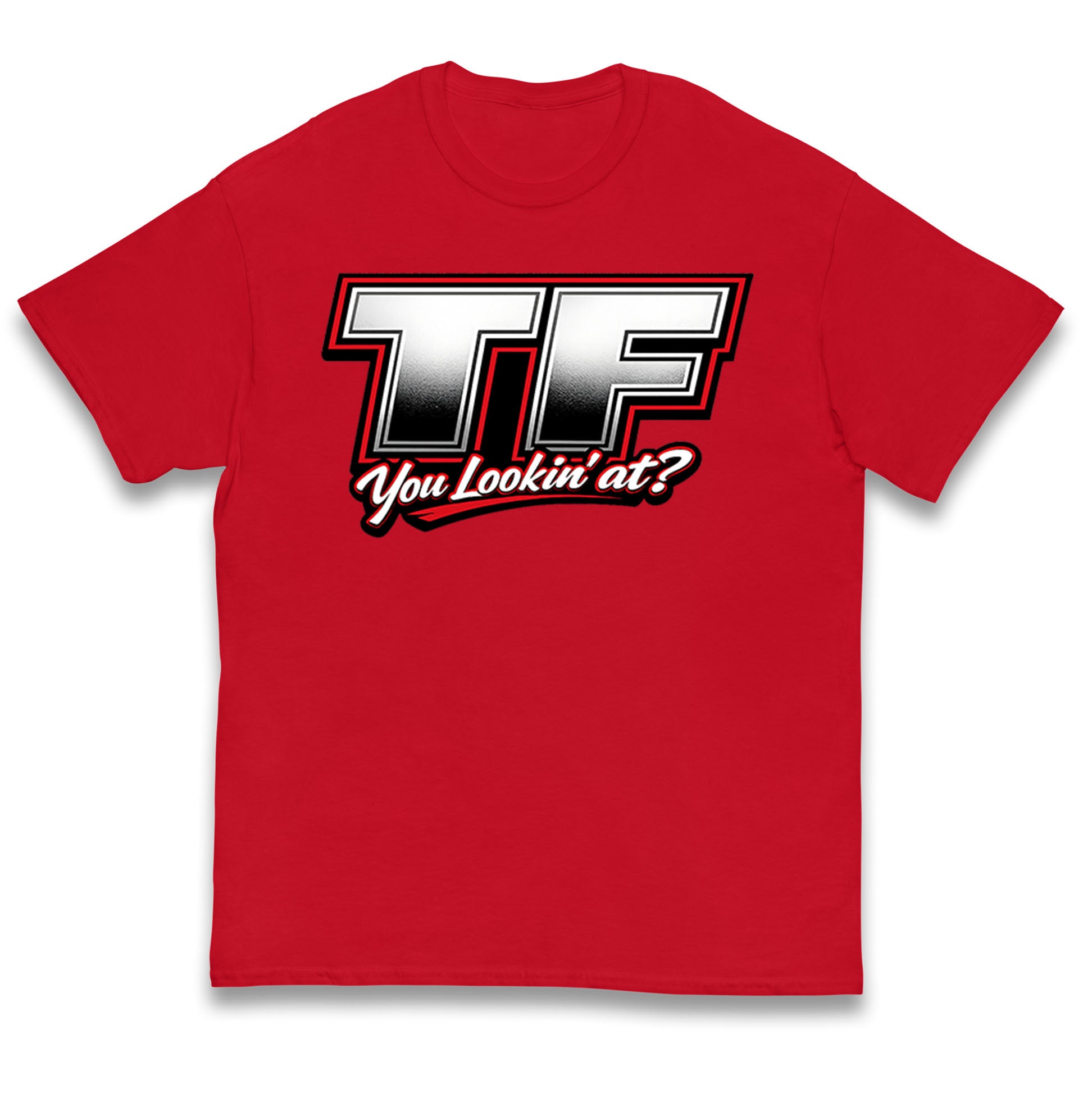 TF You Lookin' at Kids T Shirt