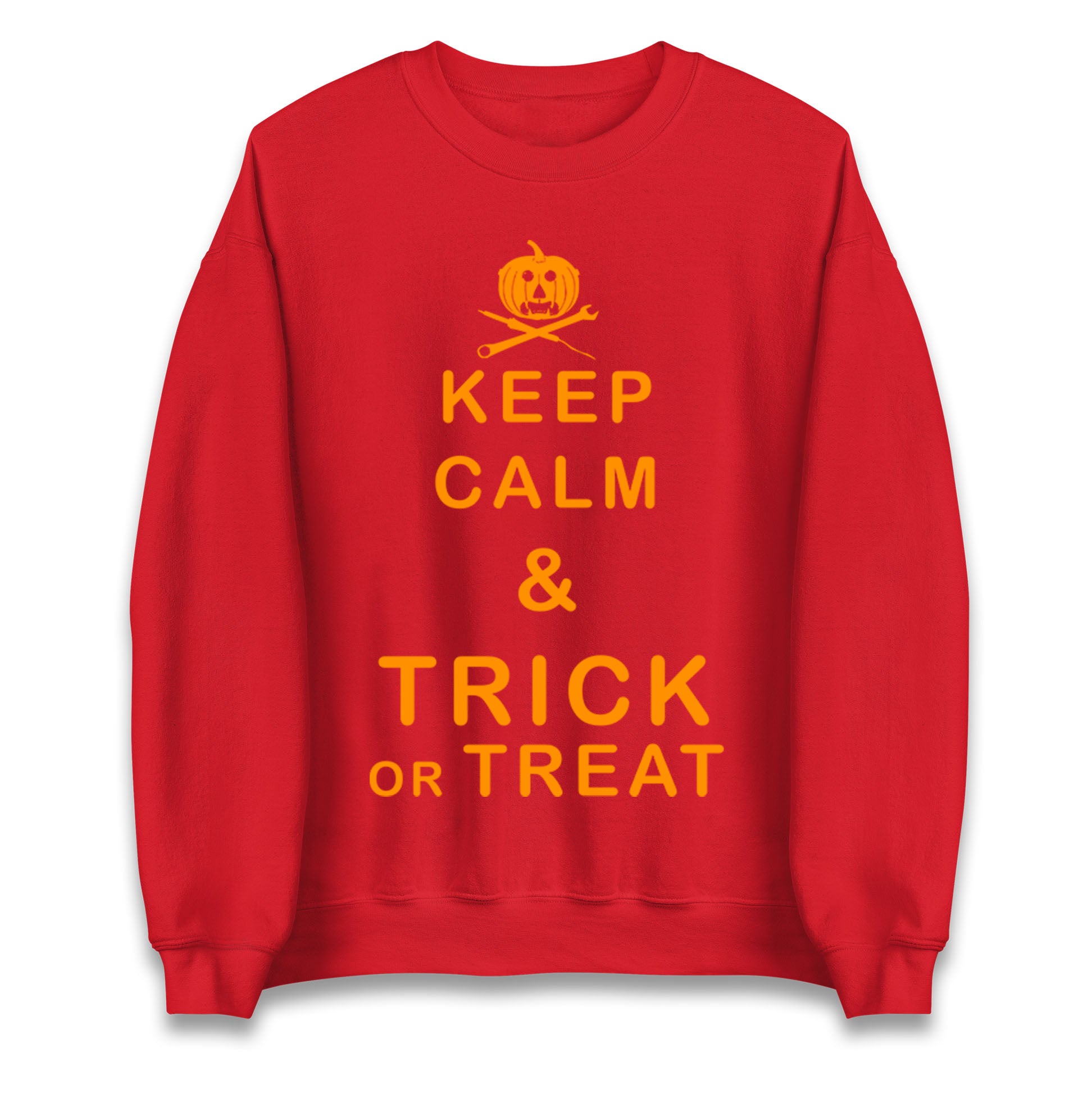 Keep Calm And Trick Or Treat Halloween Sweatshirt
