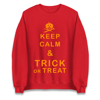 Keep Calm And Trick Or Treat Halloween Sweatshirt

