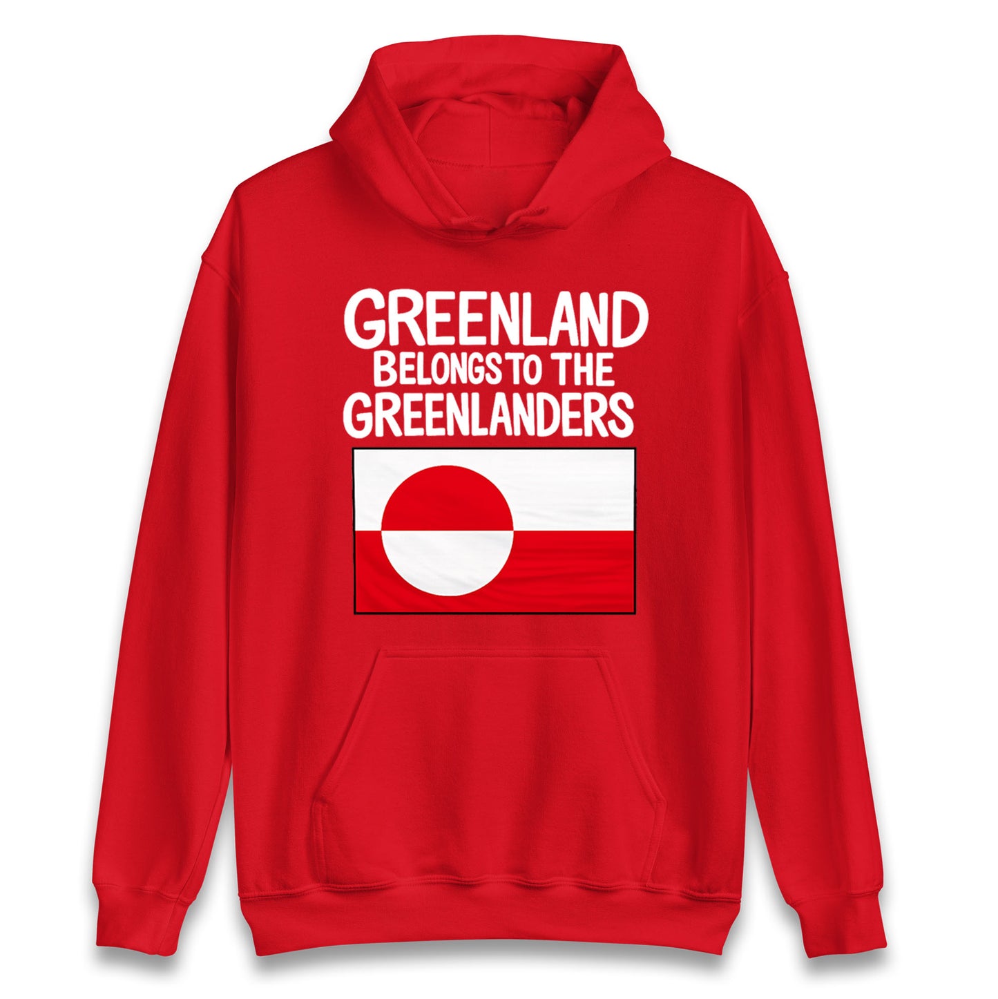 Greenland Belongs To The Greenlanders Hoodie