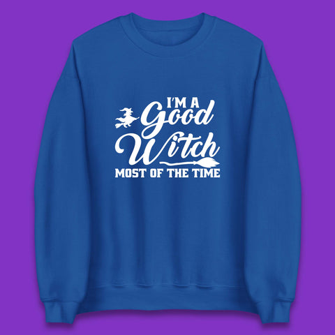 I'm A Good Witch Most Of The Time Halloween Witch Broom Unisex Sweatshirt