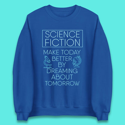 Science Fiction Day Unisex Sweatshirt