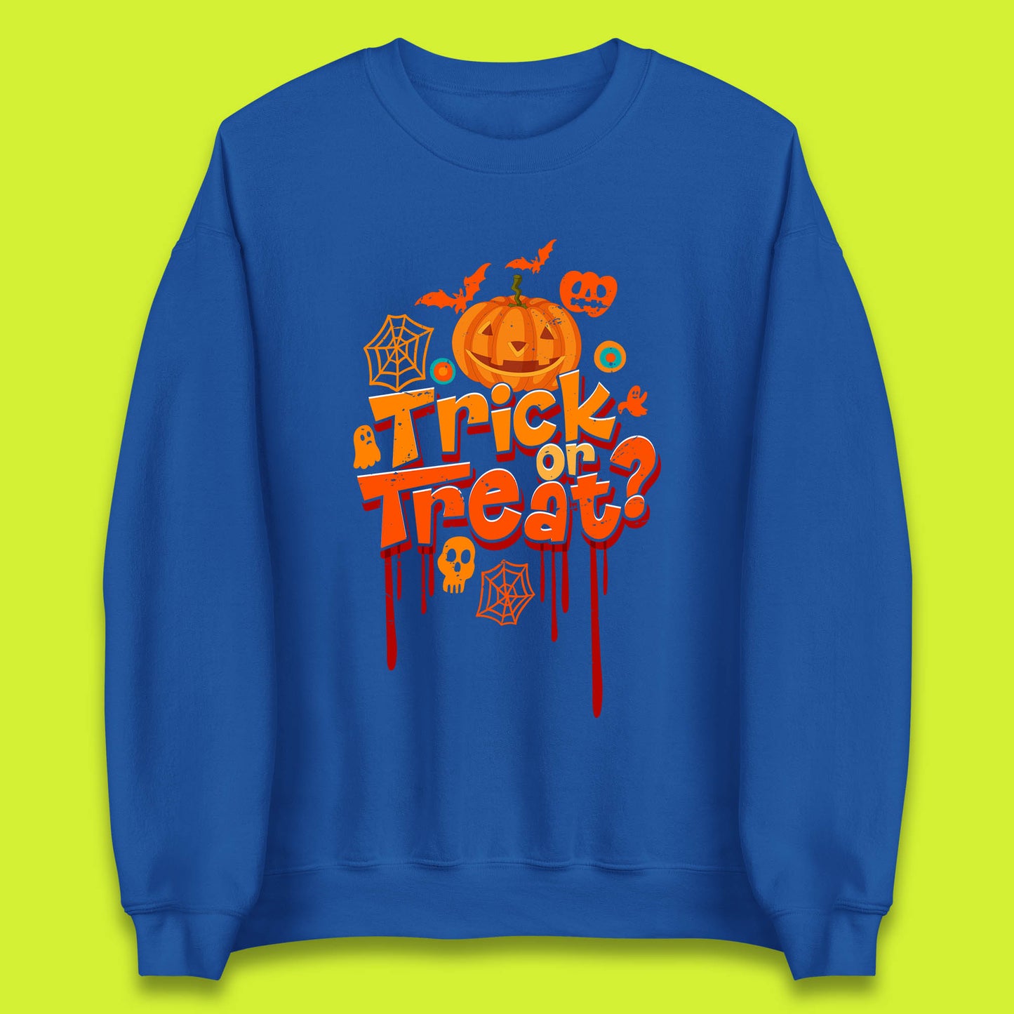 Trick Or Treat Halloween Pumpkin Blood Dripping Horror Scary Spooky Season Unisex Sweatshirt