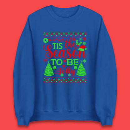 tis the season to be jolly sweatshirt