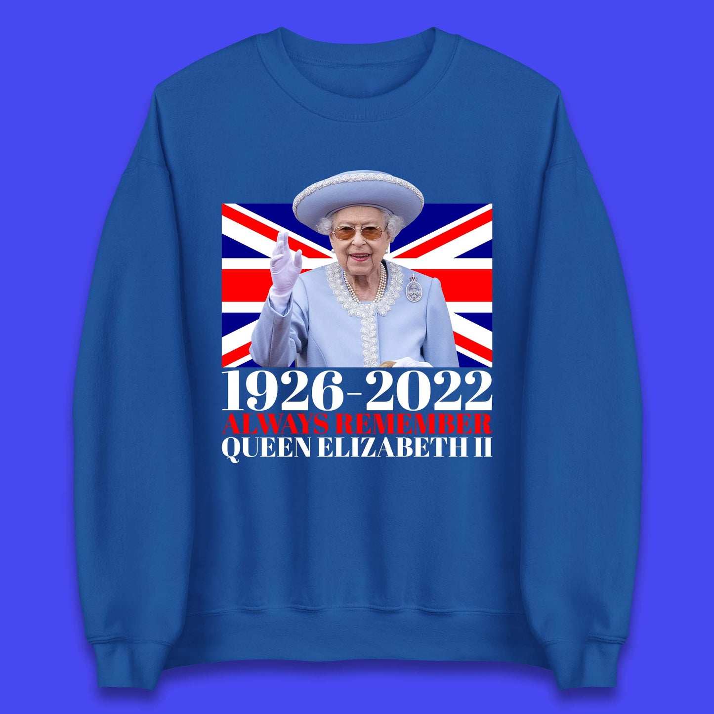 1926-2022 Queen Elizabeth II Unisex Sweatshirt