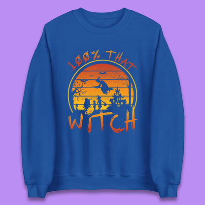 100% That Witch Unisex Sweatshirt