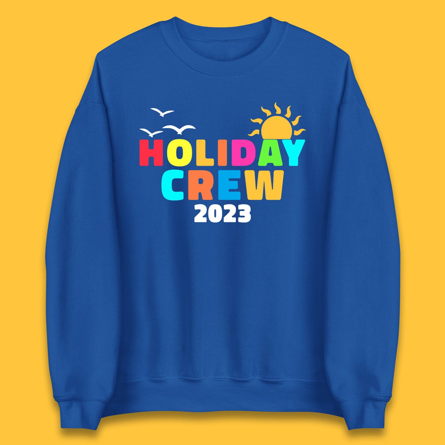 Holiday Crew 2023 Summer Vacation Beach Trip Reunion Unisex Sweatshirt