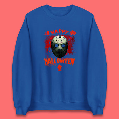 Happy Halloween Jason Voorhees Face Mask Halloween Friday The 13th Horror Movie Unisex Sweatshirt