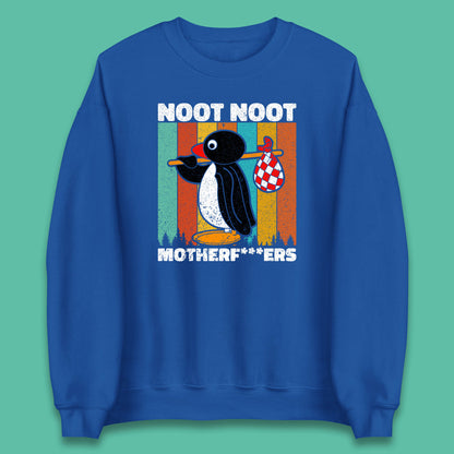 Noot Noot Pingu Madafakas Motherfcukers Funny Meme Vintage Retro Cartoon Anime Manga Unisex Sweatshirt