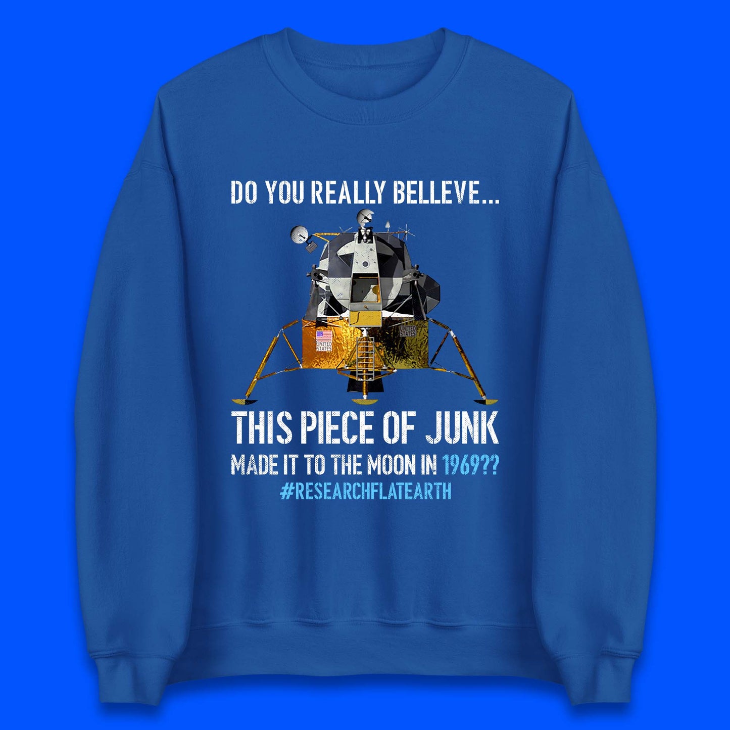 Research Flat Earth Unisex Sweatshirt