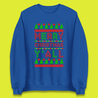 merry christmas y'all sweatshirt