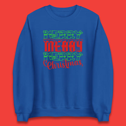 merry merry merry christmas sweatshirt