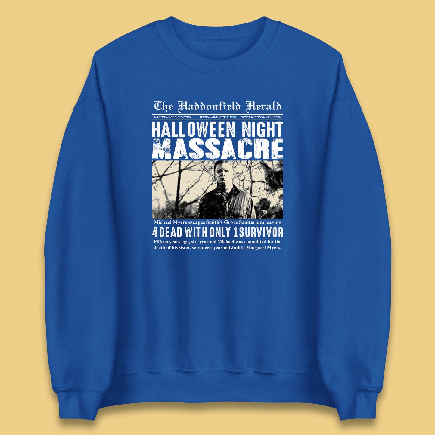 Vintage Halloween Night Massacre 1978 Halloween Newspaper Horror Michael Myers Unisex Sweatshirt