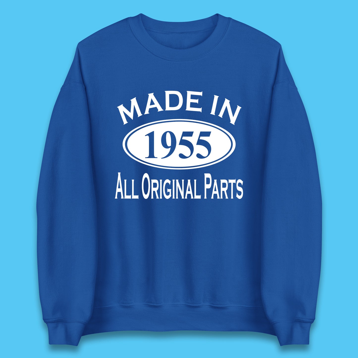 Made In 1955 All Original Parts Vintage Retro 68th Birthday Funny 68 Years Old Birthday Gift Unisex Sweatshirt