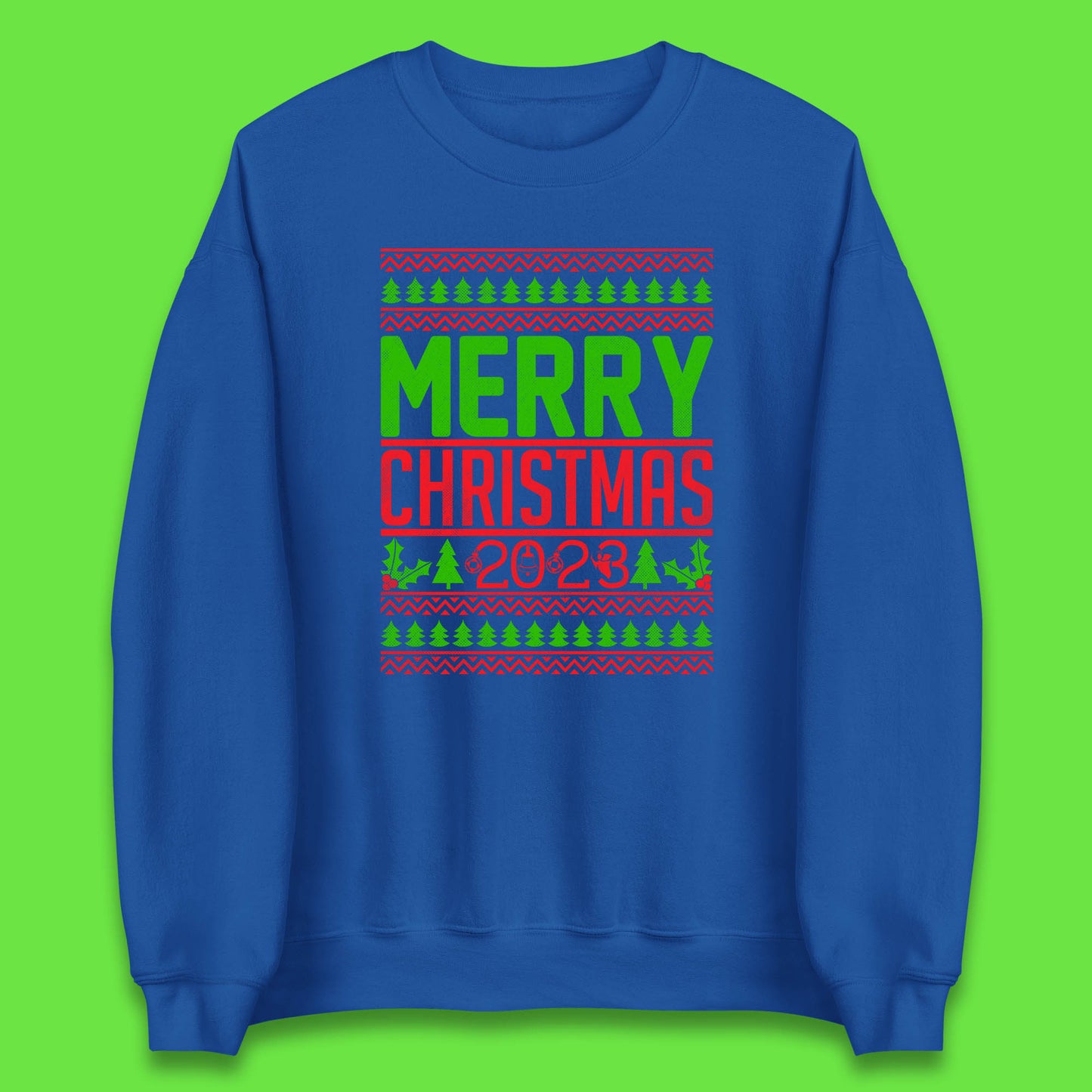 Merry Christmas 2023 Winter Holiday Festive Celebration Xmas Gift Unisex Sweatshirt