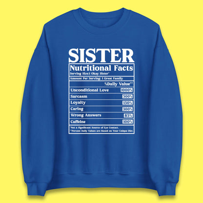 Sister Nutrition Facts Unisex Sweatshirt