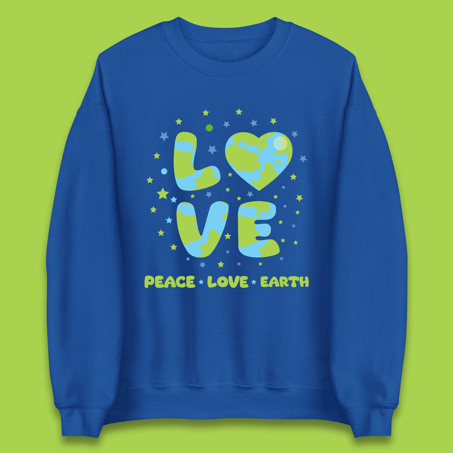Peace Love Earth Environmental Climate Change Save The Earth Unisex Sweatshirt