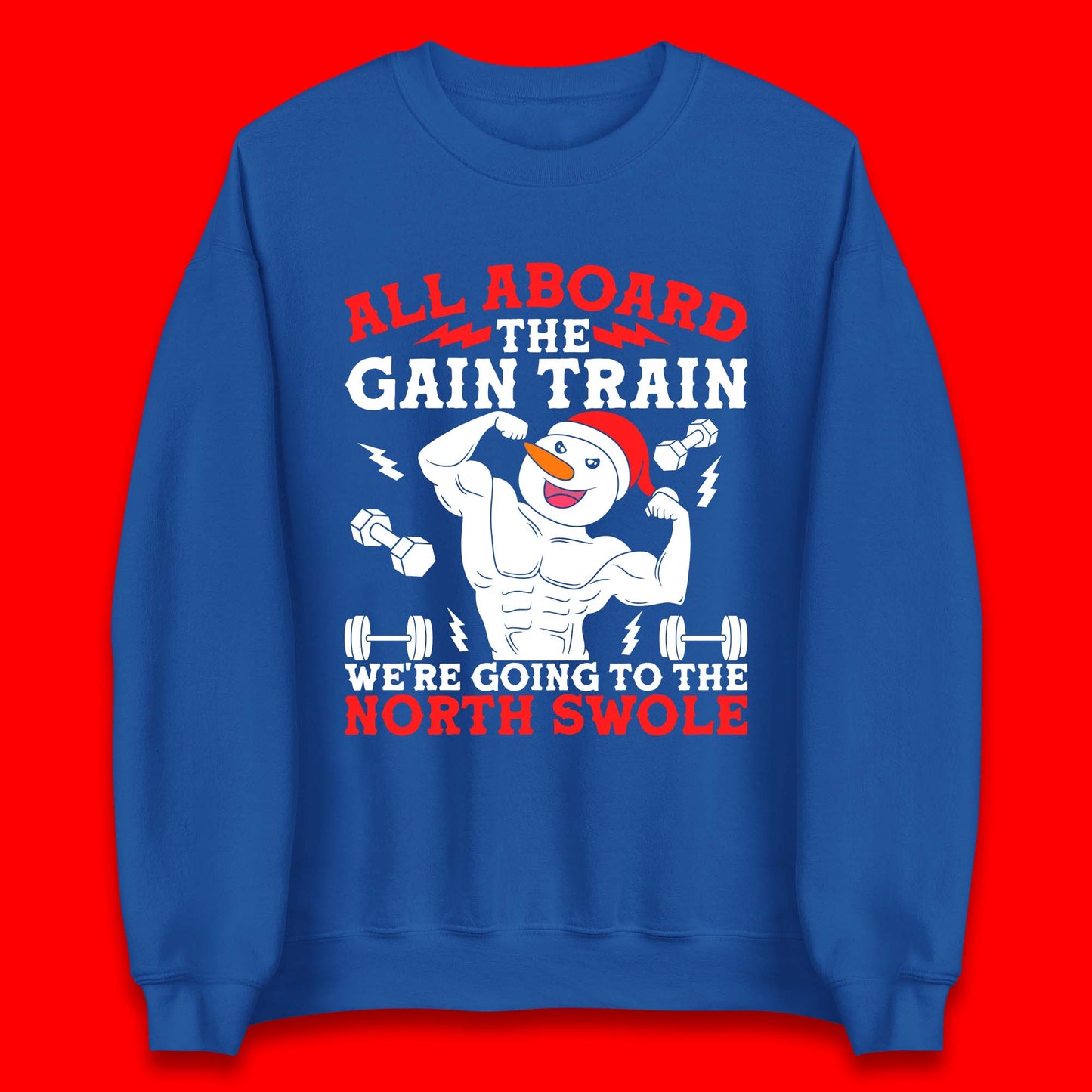 North Swole Snowman Christmas Gym Unisex Sweatshirt